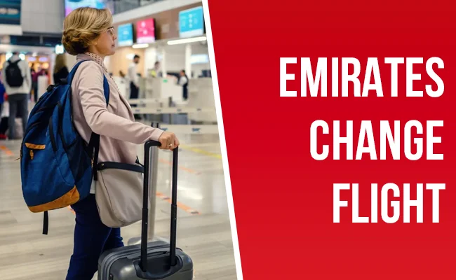 How Can I Change My Flight with Emirates?